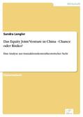 Lengler |  Das Equity Joint Venture in China - Chance oder Risiko? | eBook | Sack Fachmedien