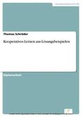 Schröder |  Kooperatives Lernen aus Lösungsbeispielen | eBook | Sack Fachmedien