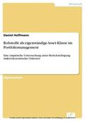 Hoffmann |  Rohstoffe als eigenständige Asset-Klasse im Portfoliomanagement | eBook | Sack Fachmedien