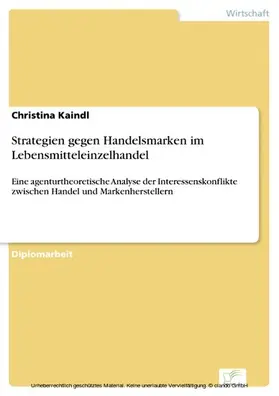 Kaindl |  Strategien gegen Handelsmarken im Lebensmitteleinzelhandel | eBook | Sack Fachmedien
