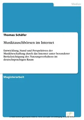 Schäfer |  Musiktauschbörsen im Internet | eBook | Sack Fachmedien