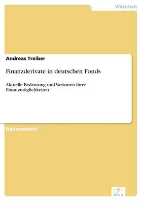 Treiber | Finanzderivate in deutschen Fonds | E-Book | sack.de