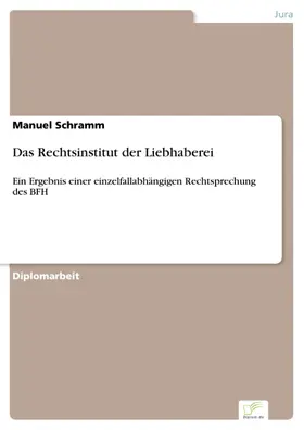 Schramm |  Das Rechtsinstitut der Liebhaberei | eBook | Sack Fachmedien