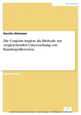 Niemann |  Die Conjoint-Analyse als Methode zur vergleichenden Untersuchung von Kundenpräferenzen | eBook | Sack Fachmedien