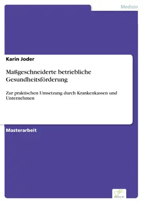 Joder |  Maßgeschneiderte betriebliche Gesundheitsförderung | eBook | Sack Fachmedien
