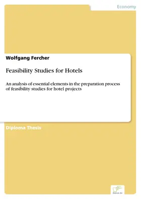 Fercher |  Feasibility Studies for Hotels | eBook | Sack Fachmedien