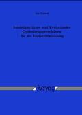 Poland |  Modellgestützte und Evolutionäre Optimierungsverfahren für die Motorentwicklung | Buch |  Sack Fachmedien