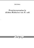 Köster |  Proteinexpression in dichten Kulturen von E. coli | Buch |  Sack Fachmedien