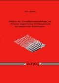 Rickart |  Einfluss der Grenzflächenmorphologie von vizinalen magnetischen Schichtsystemen auf magnetische Anisotropien | Buch |  Sack Fachmedien