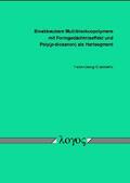 Grablowitz |  Bioabbaubare Multiblockcopolymere mit Formgedächtniseffekt und Poly(p-dioxanon) als Hartsegment | Buch |  Sack Fachmedien