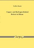 Knack |  Copper- and Hydrogen-Related Defects in Silicon | Buch |  Sack Fachmedien