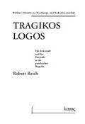 Reich |  Tragikos Logos | Buch |  Sack Fachmedien