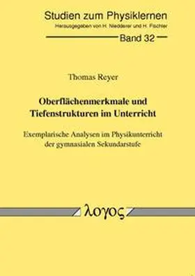 Reyer |  Oberflächenmerkmale und Tiefenstrukturen im Unterricht | Buch |  Sack Fachmedien