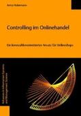 Hukemann |  Controlling im Onlinehandel - Ein kennzahlenorientierter Ansatz für Onlineshops | Buch |  Sack Fachmedien
