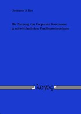 Iliou | Die Nutzung von Corporate Governance in mittelständischen Familienunternehmen | Buch | 978-3-8325-0749-7 | sack.de