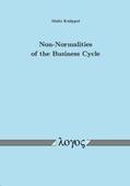 Knüppel |  Non-Normalities of the Business Cycle | Buch |  Sack Fachmedien