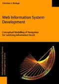 Brelage |  Web Information System Development - Conceptual Modelling of Navigation for Satisfying Information Needs | Buch |  Sack Fachmedien