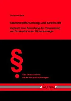 Beck |  Stammzellforschung und Strafrecht | Buch |  Sack Fachmedien