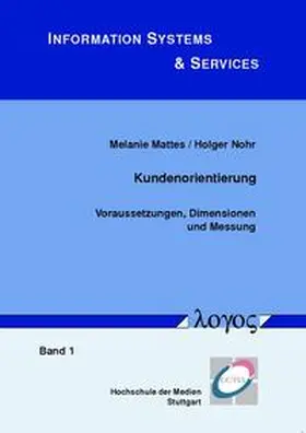 Mattes / Nohr |  Kundenorientierung | Buch |  Sack Fachmedien