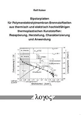 Kaiser |  Bipolarplatten für Polymerelektrolytmembran-Brennstoffzellen aus thermisch und elektrisch hochleitfähigen thermoplastischen Kunststoffen: Rezeptierung, Herstellung, Charakterisierung und Anwendung | Buch |  Sack Fachmedien