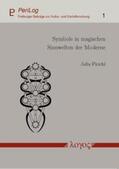 Pirschl |  Symbole in magischen Sinnwelten der Moderne | Buch |  Sack Fachmedien