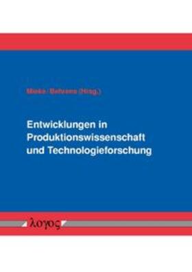 Entwicklungen in Produktionswissenschaft und Technologieforschung | Buch | 978-3-8325-2172-1 | sack.de