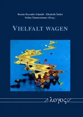 Tuider / Timmermanns / Schmidt |  Vielfalt wagen | Buch |  Sack Fachmedien