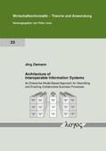 Ziemann |  Architecture of Interoperable Information Systems | Buch |  Sack Fachmedien