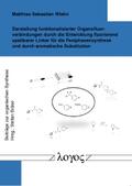 Wiehn |  Darstellung funktionalisierter Organofluorverbindungen durch die Entwicklung fluorierend spaltbarer Linker für die Festphasensynthese und durch aromatische Substitution | Buch |  Sack Fachmedien