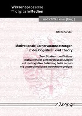 Zander |  Motivationale Lernervoraussetzungen in der Cognitive Load Theory | Buch |  Sack Fachmedien