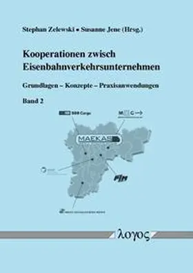 Jene / Zelewski |  Kooperationen zwischen Eisenbahnverkehrsunternehmen | Buch |  Sack Fachmedien