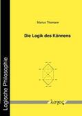 Thomann |  Die Logik des Könnens | Buch |  Sack Fachmedien