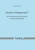 Möckel |  "Nutzlose Volksgenossen"? - Der Arbeitseinsatz alter Menschen im Nationalsozialismus | Buch |  Sack Fachmedien