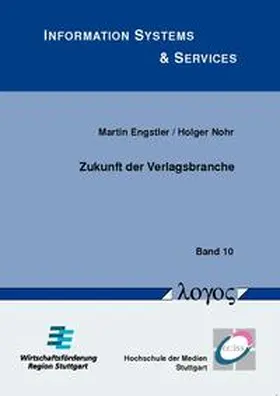 Nohr / Engstler |  Zukunft der Verlagsbranche | Buch |  Sack Fachmedien