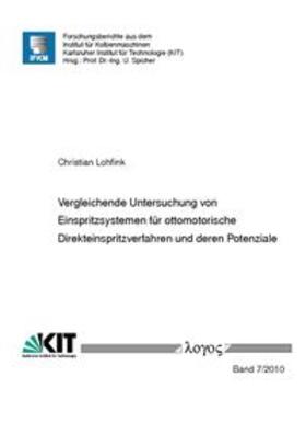 Lohfink | Vergleichende Untersuchung von Einspritzsystemen für ottomotorische Direkteinspritzverfahren und deren Potenziale | Buch | 978-3-8325-2839-3 | sack.de