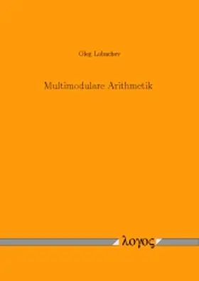 Lobachev |  Multimodulare Arithmetik | Buch |  Sack Fachmedien