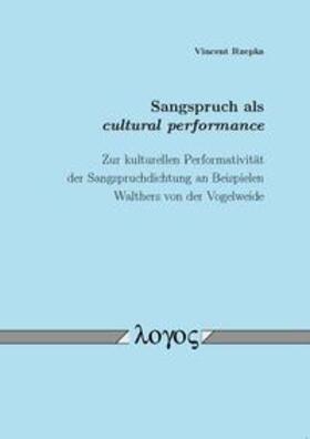 Rzepka | Sangspruch als cultural performance | Buch | 978-3-8325-2888-1 | sack.de