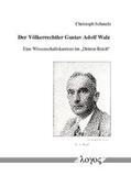 Schmelz |  Der Völkerrechtler Gustav Adolf Walz | Buch |  Sack Fachmedien