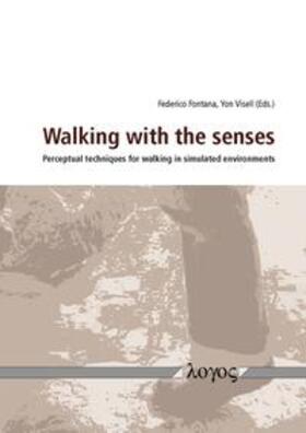 Visell / Fontana |  Walking with the senses | Buch |  Sack Fachmedien