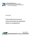 Meier |  Experimentelle Untersuchung und numerische Simulation des luftgestützten Zerfalls von Flüssigkeitsfilmen | Buch |  Sack Fachmedien
