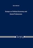 Mechtel |  Essays on Political Economy and Social Preferences | Buch |  Sack Fachmedien