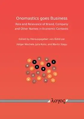Kuhn / Stegu / Wochele |  Onomastics goes business | Buch |  Sack Fachmedien