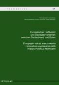 lolepszy / Hochmayr / Nalewajko |  Europäischer Haftbefehl und Übergabeverfahren zwischen Deutschland und Polen | Buch |  Sack Fachmedien