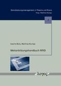 Bioly / Klumpp |  Weiterbildungshandbuch RFID | Buch |  Sack Fachmedien