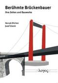 Ditchen / Glomb |  Berühmte Brückenbauer | Buch |  Sack Fachmedien