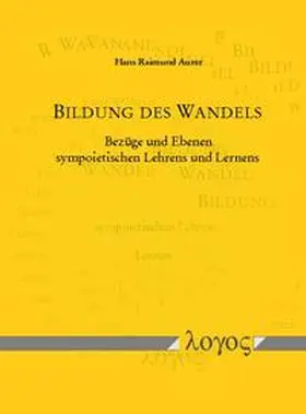 Aurer |  Bildung des Wandels | Buch |  Sack Fachmedien