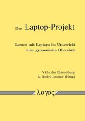 Leutner / Elzen-Rump | Das Laptop-Projekt | Buch | 978-3-8325-3374-8 | sack.de