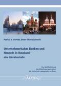 Schmidt / Thomaschewski |  Unternehmerisches Denken und Handeln in Russland - eine Literaturstudie | Buch |  Sack Fachmedien