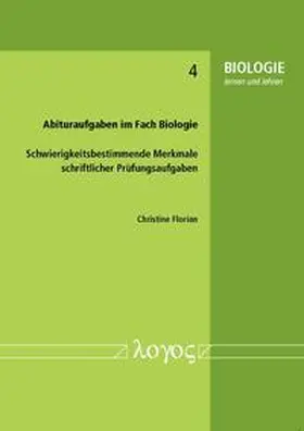 Florian |  Abituraufgaben im Fach Biologie | Buch |  Sack Fachmedien