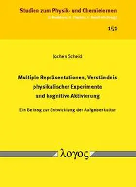 Scheid |  Multiple Repräsentationen, Verständnis physikalischer Experimente und kognitive Aktivierung | Buch |  Sack Fachmedien